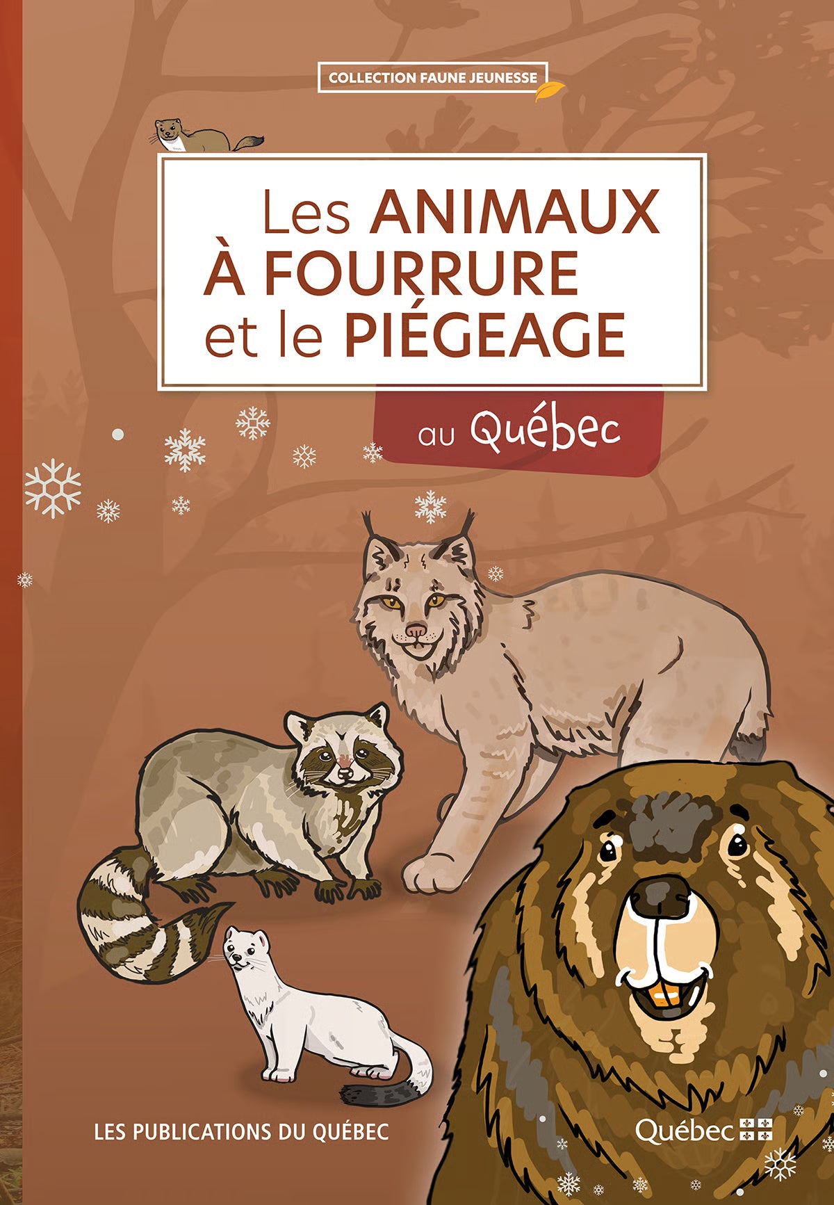 Livre Les animaux à fourrure et le piégage Les publications du Québec