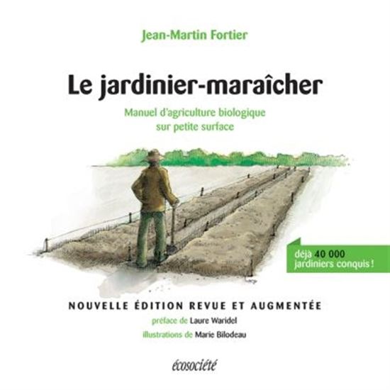 Le jardinier-maraîcher
