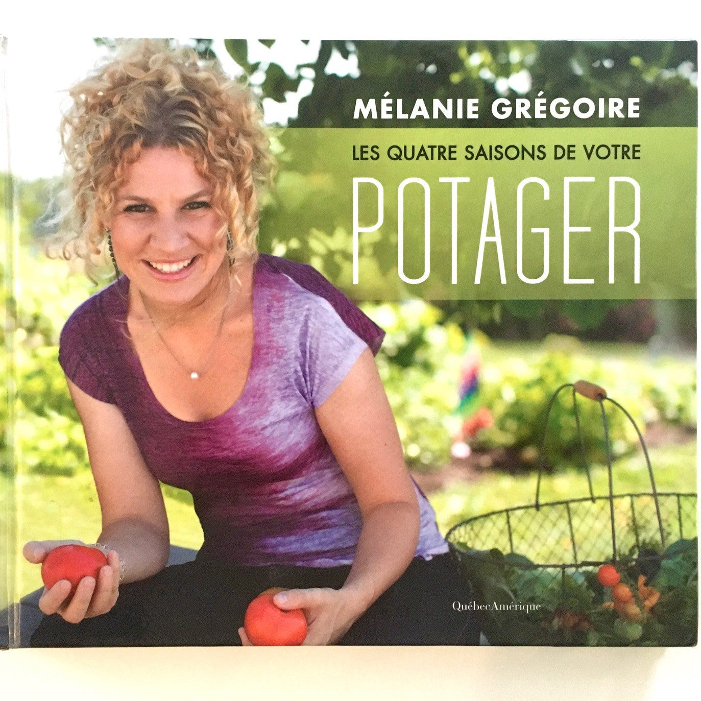 Les quatre saisons de votre potager