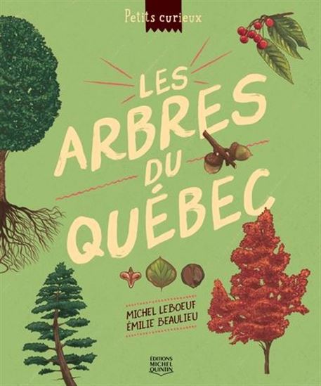Livre pour enfants : Les arbres du Québec