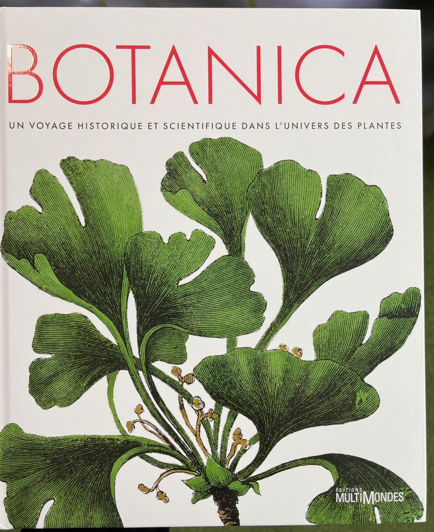Couverture rigide du livre Botanica sur l'histoire et la science des plantes