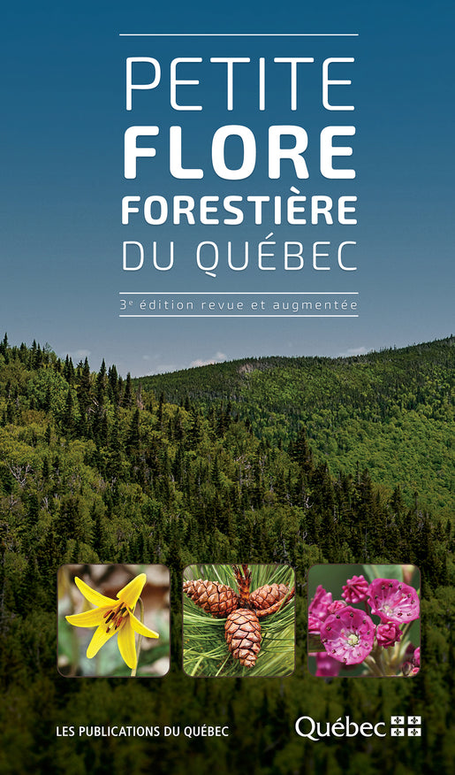 Couverture du livre de terrain Petite flore forestière du Québec aux Publications du Québec