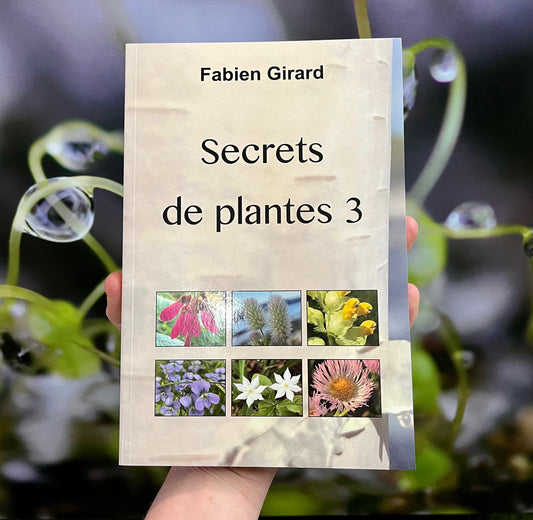 Couverture du livre Secrets de plantes 3 écrit par Fabien Girard