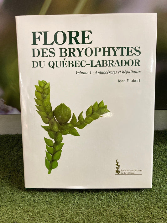 Flore des bryophytes du Québec-Labrador