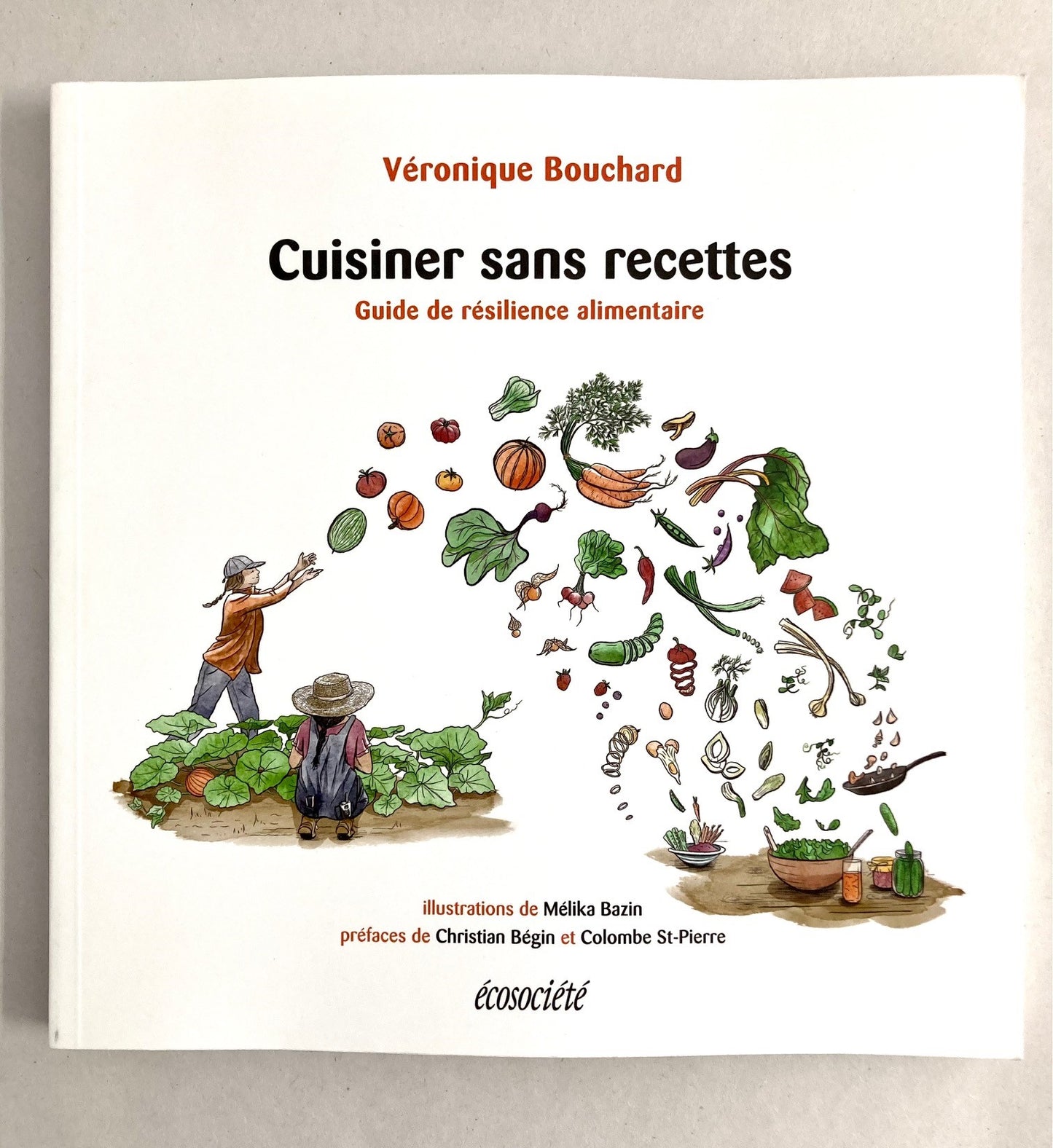 Cuisiner sans recettes