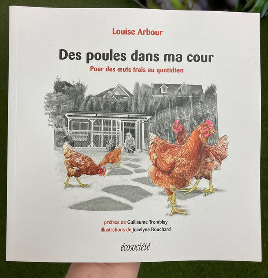 Couverture du livre Des poules dans ma cour par Louise Arbour aux Éditions Écosociété